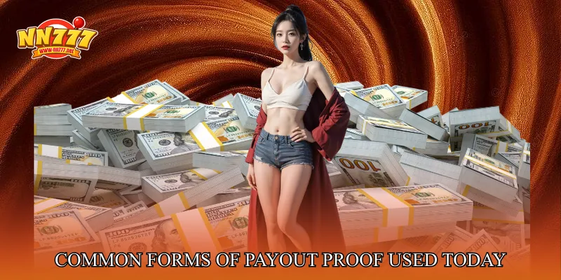 Common Forms Of Payout Proof Used Today