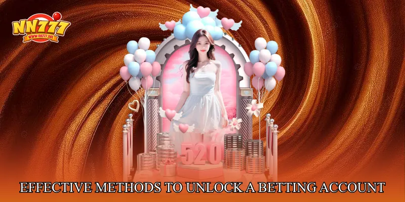 Effective Methods to Unlock a Betting Account