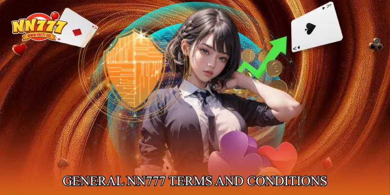 General NN777 Terms and Conditions When Joining The Platform