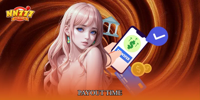 Payout Time