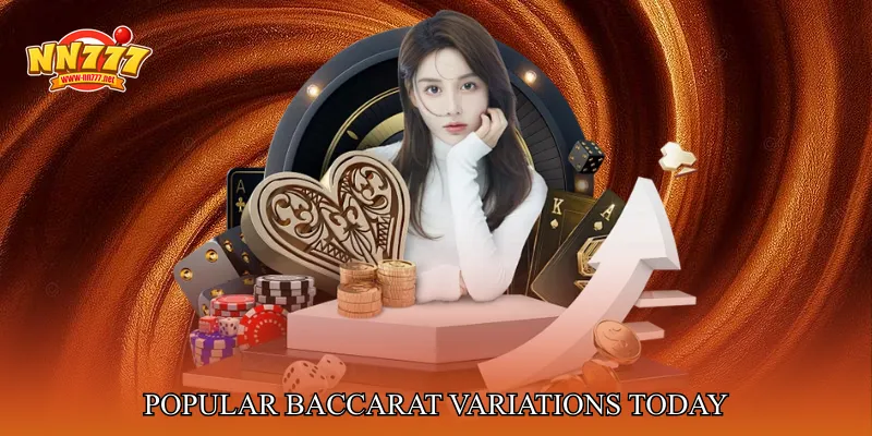 Popular Baccarat Variations Today
