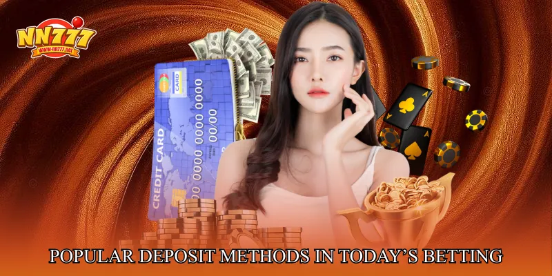 Popular Deposit Methods in Today’s Betting Market