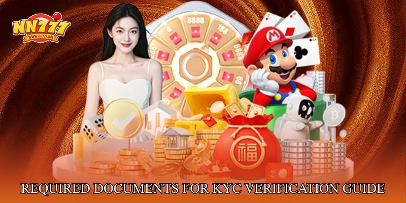Required Documents for KYC Verification Guide
