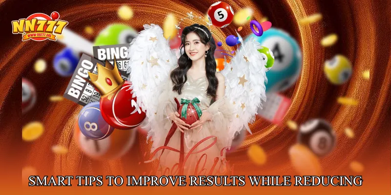 Smart Tips To Improve Results While Reducing Risk