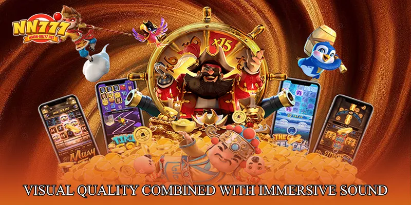 Visual Quality Combined With Immersive Sound Design