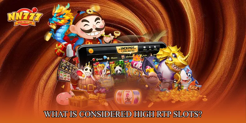 What Is Considered High RTP Slots?