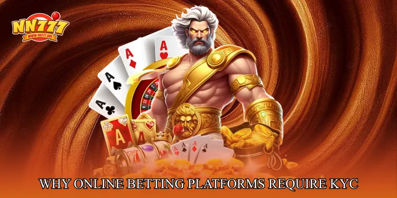 Why Online Betting Platforms Require KYC