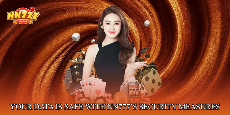 Your data is safe with NN777’s security measures